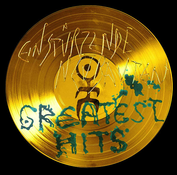 EINSTURZENDE NEUBAUTEN Greatest Hits
