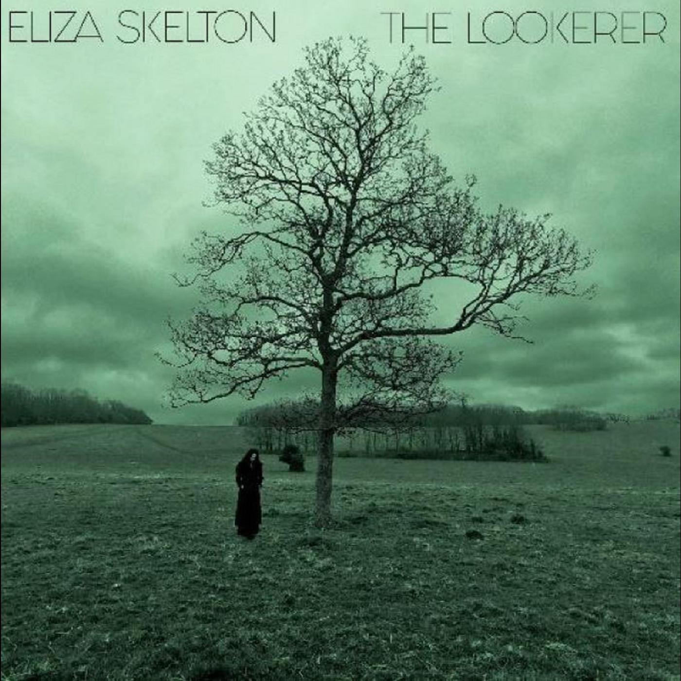Eliza Skelton The Lookerer