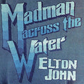 Elton John Madman Across Th