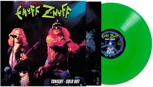 Enuff Z'nuff Tonight - Sold Out (Colored Vinyl, Green)