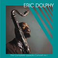 Eric Dolphy The Complete Uppsala Concert Vol. 1
