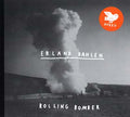 ERLAND DAHLEN Rolling Bomber