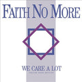Faith No More We Care A Lot