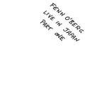 FENN O'BERG Live In Japan Part One