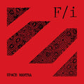 F/I Space Mantra