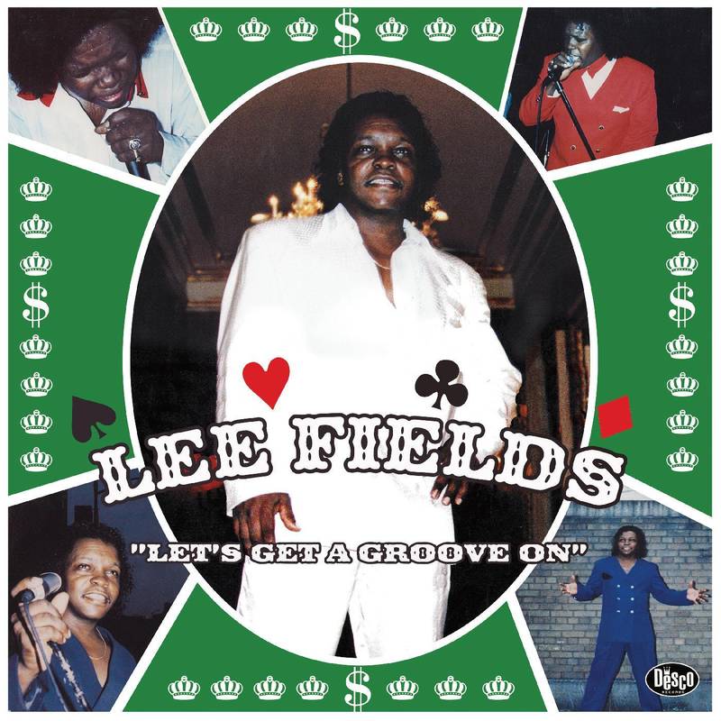 Fields, Lee Let's Get A Groove On (GREEN SPLATTER VINYL) | RSD DROP