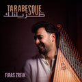 Firas Zreik Tarabesque
