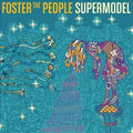 Foster The People Supermodel (180 Gram Vinyl)