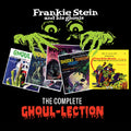 Frankie Stein and His Ghouls The Complete Ghoul-lection