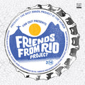 FRIENDS FROM RIO Friends From Rio Project 2014