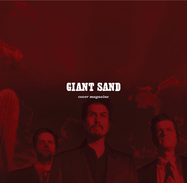 Giant Sand Cover Magazine (25th Anniversary Edition)