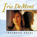 Iris DeMent Infamous Angel (Indie Exclusive Earthy Brown Vinyl)