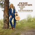 Jackie DeShannon Girl Of Yesterday--Acoustic Folk Demos
