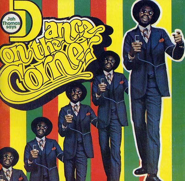 JAH THOMAS Dance on the Corner