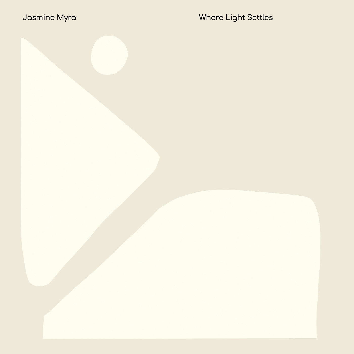 Jasmine Myra Where Light Settles