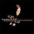 Jesse & The Sweet Herea Sykes Like, Love, Lust & the Open Halls of the Soul