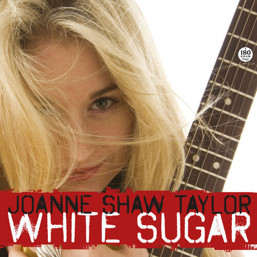 Joanne Shaw Taylor White Sugar (180 Gram Vinyl)