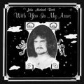 John Michael Roch With You in My Arms