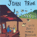 John Prine Lost Dogs + Mixed Blessings (Black 2LP)