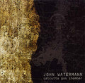JOHN WATERMANN Calcutta Gas Chamber