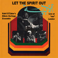 Kahil El'Zabar Let The Spirit Out | Live At "Mu" London