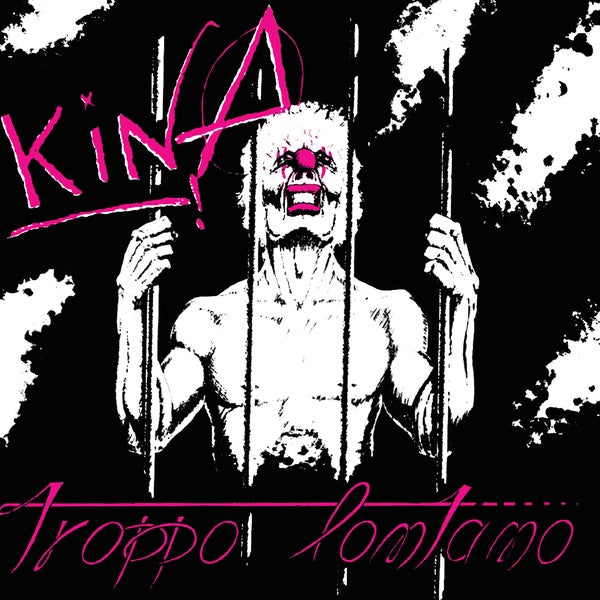 KINA Troppo Lontano E Altre Storie