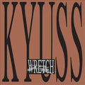 Kyuss Wretch (2 Lp's)