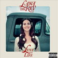 Lana Del Rey Lust For Life [Explicit Content]