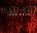 LAST EXIT Iron Path (Splatter Vinyl)