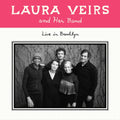 Laura Veirs Laura Veirs And Her Band: Live In Brooklyn