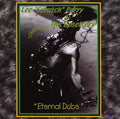 LEE 'SCRATCH' PERRY & THE UPSETTERS Eternal Dubs Chapter 2