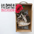Lee + The Glory Fires Bains Youth Detention
