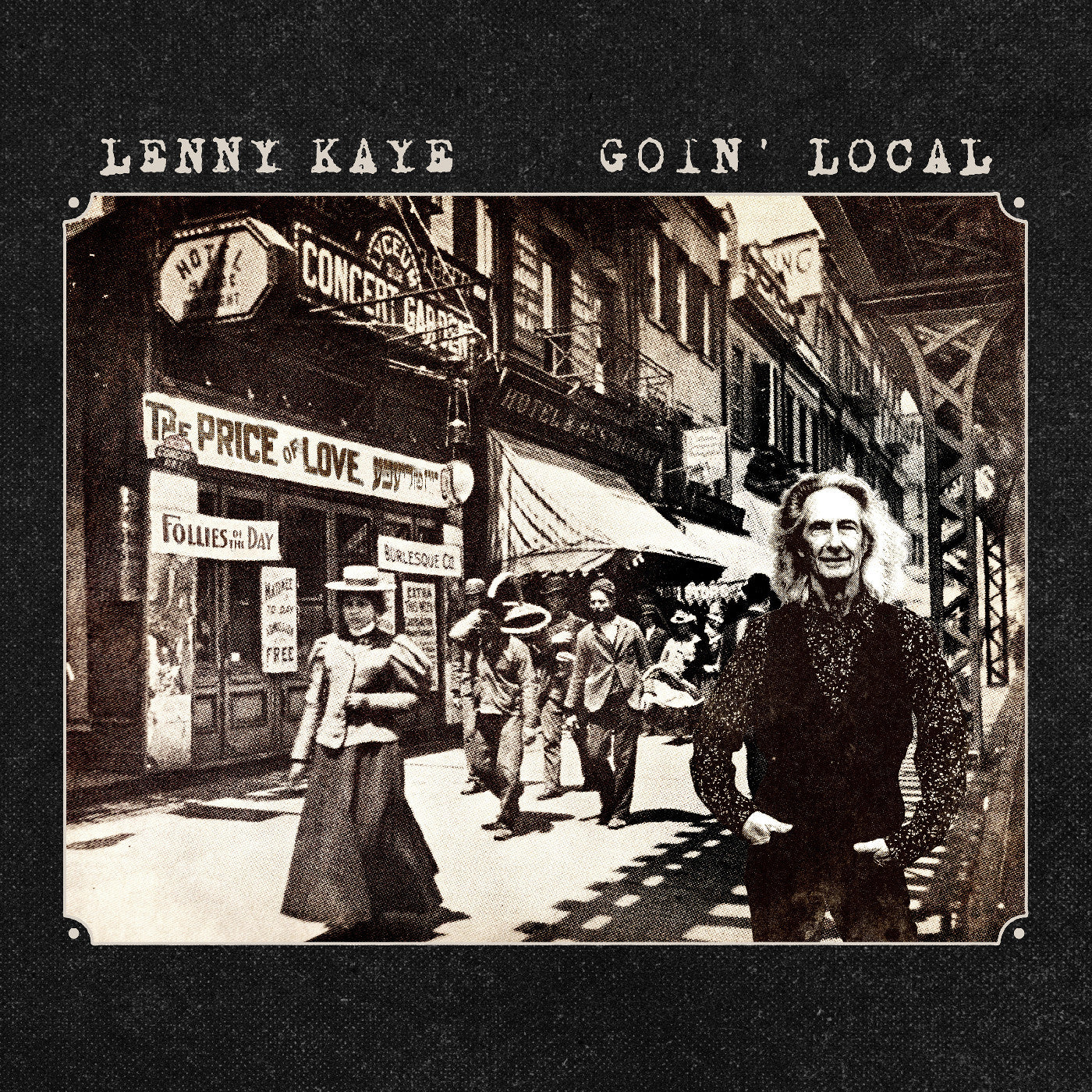 Lenny Kaye Goin' Local