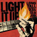 Long Tall Deb and Colin John Light It Up