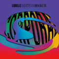 LORELLE MEETS THE OBSOLETE Corporal [Cd]