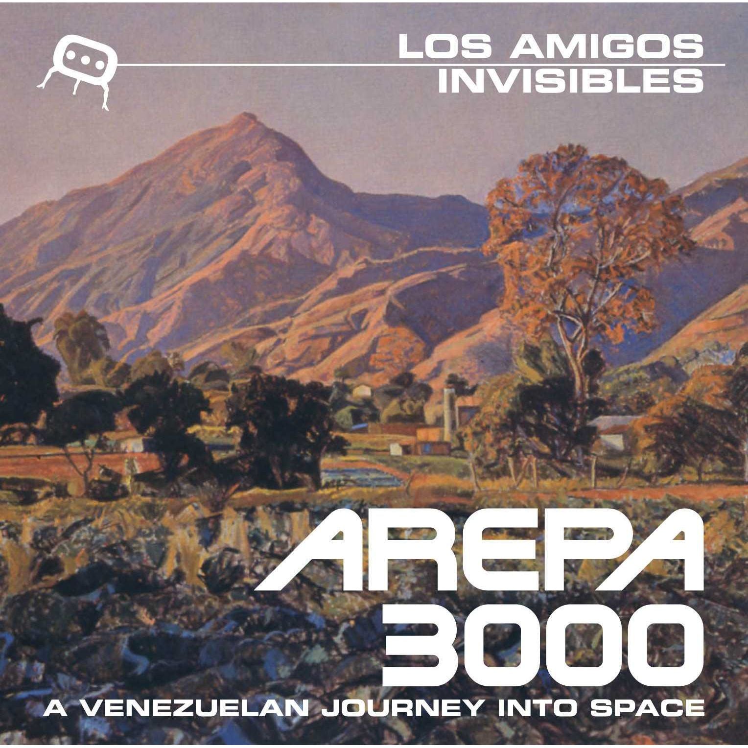 Los Amigos Invisibles Arepa 3000: A Venezuelan Journey Into Space (2LP)