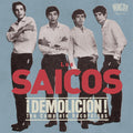 LOS SAICOS Demolicion! The Complete Recordings [CD]