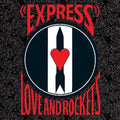 Love And Rockets Express