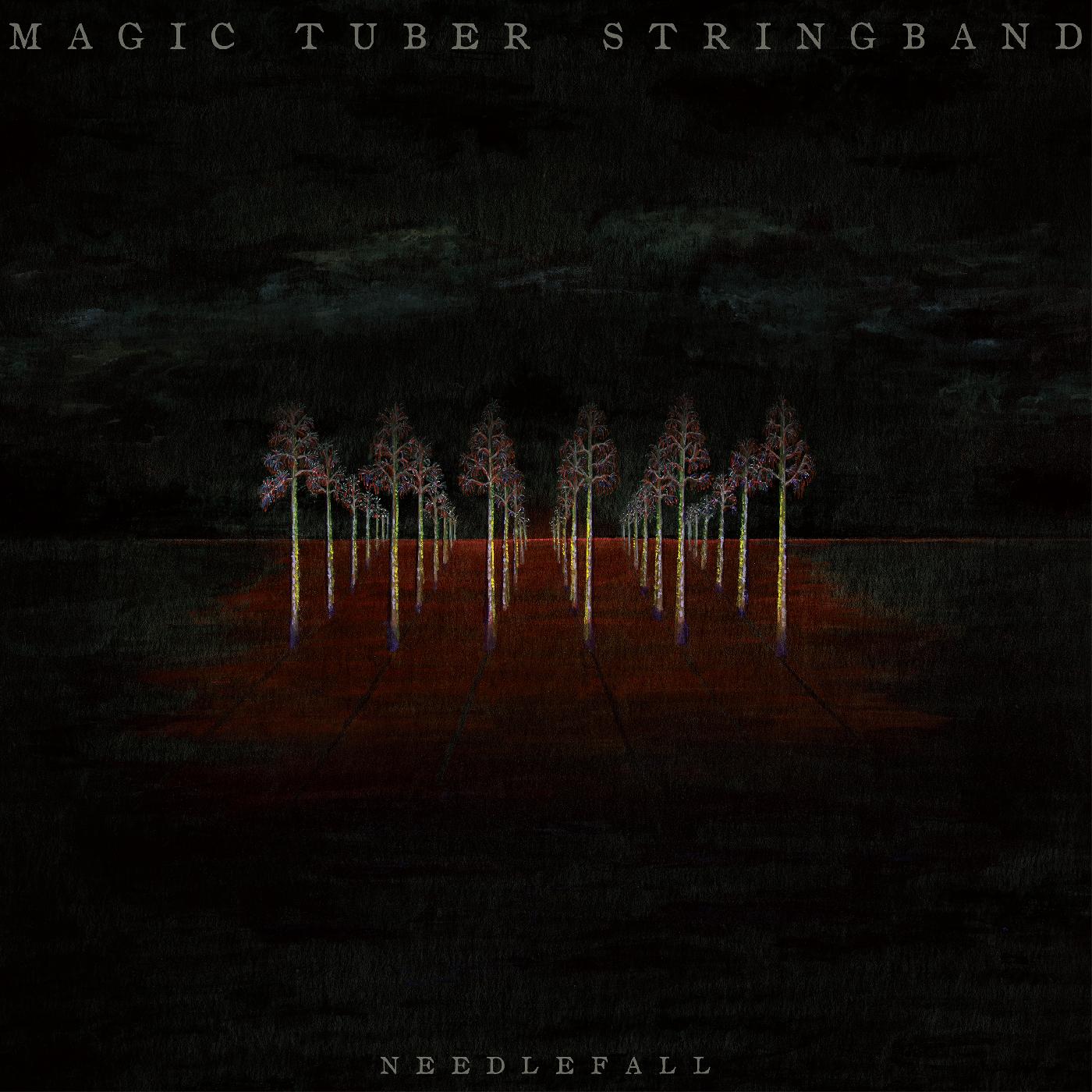 Magic Tuber Stringband Needlefall (Indie Exclusive Opaque Purple Vinyl)