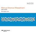 MARCUS ANTONIUS WESSELMANN Piano Works