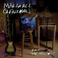 Marshall Crenshaw From The Hellhole
