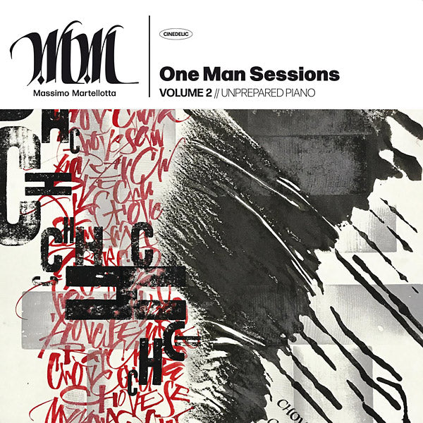 MASSIMO MARTELLOTTA One Man Sessions Volume 2: Unprepared Piano