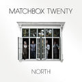 Matchbox Twenty North