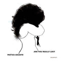 MATIAS AGUAYO Are You Really Lost