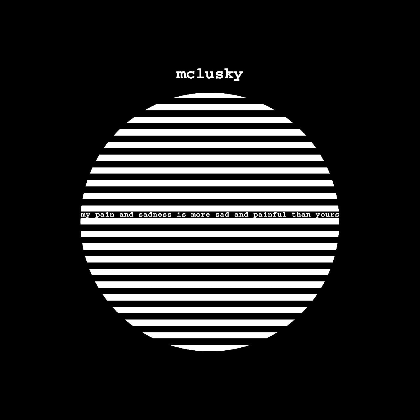 Mclusky My Pain And Sadness Is More Sad And Painful Than Yours