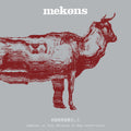 Mekons Horrorble (Mekons Vs Tony Maimone In Dub Conference) (White Vinyl)