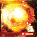 Melting Hand High Collider