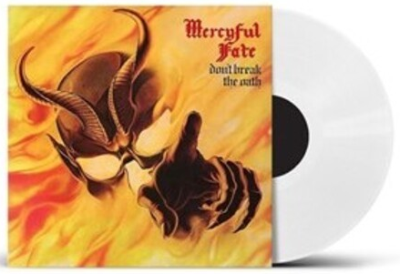 Mercyful Fate Don't Break The Oath (Limited Edition, UK Exclusive, White Colored Vinyl) [Import]