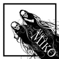 Mika Miko C.Y.S.L.A.B.F.