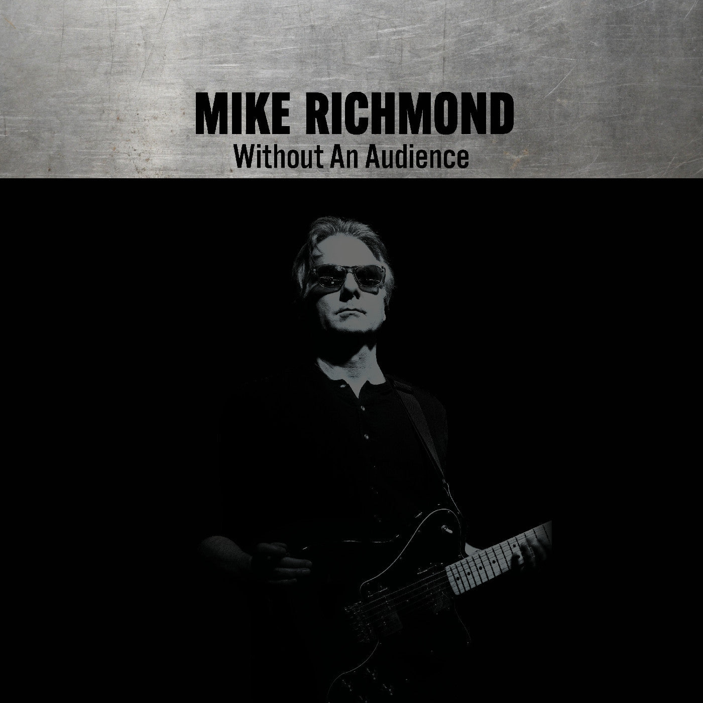 Mike Richmond Without An Audience